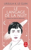 Ursula K. Le Guin - Le langage de la nuit.