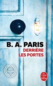 B. A. Paris - Derrière les portes.