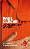 Paul Cleave - Un prisonnier modèle.