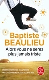 Baptiste Beaulieu - Alors vous ne serez plus jamais triste - Conte à rebours.