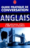 Pierre Ravier - Guide pratique de conversation anglais/américain.
