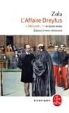 Emile Zola - L'Affaire Dreyfus - "J'accuse... !" et autres textes.