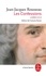 Jean-Jacques Rousseau - Les Confessions - Tome 1.