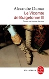 Alexandre Dumas - Le Vicomte de Bragelonne Tome 3 : .