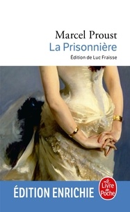 Marcel Proust - La Prisonnière.