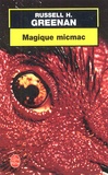 Russell-H Greenan - Magique micmac.