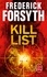 Frederick Forsyth - Kill List.