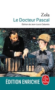 Émile Zola - Le Docteur Pascal.