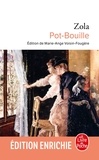Émile Zola - Pot-Bouille.