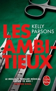 Kelly Parsons - Les Ambitieux.