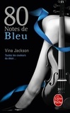 Vina Jackson - 80 notes de bleu - Tome 2.