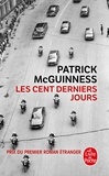 Patrick McGuinness - Les cent derniers jours.