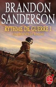 Rythme de guerre, volume 1 (Les Archives de Roshar, Tome 4).