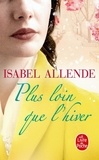 Isabel Allende - Plus loin que l'hiver.