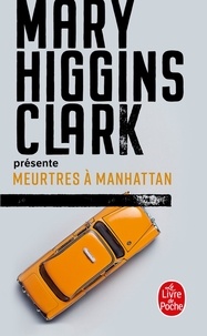 Mary Higgins Clark - Meurtres à Manhattan.