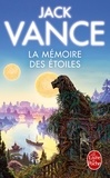 Jack Vance - La Mémoire des étoiles.