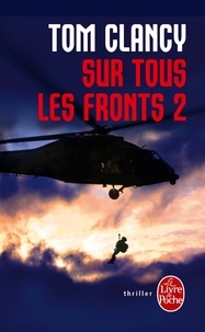 Tom Clancy - Sur tous les fronts Tome 2 : .