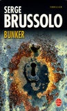 Serge Brussolo - Bunker.