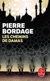 Pierre Bordage - Les Chemins de Damas.
