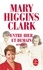 Mary Higgins Clark - Entre hier et demain.