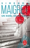 Georges Simenon - Un Noël de Maigret.