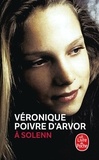 Véronique Poivre d'Arvor - A Solenn.