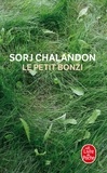 Sorj Chalandon - Le petit Bonzi.