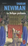 Sharan Newman - La Relique profanée.