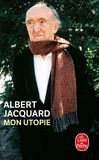 Albert Jacquard - Mon utopie.