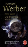 Bernard Werber - Nos amis les Terriens - Petit guide de découverte.