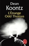 Dean Koontz - L'étrange Odd Thomas.