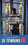 Didier Decoin - Est-ce ainsi que les femmes meurent ?.