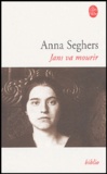 Anna Seghers - Jans va mourir.