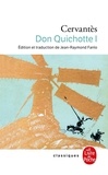 Miguel de Cervantès - Don Quichotte - Tome 1.