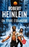 Robert Heinlein - En terre étrangère.