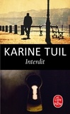 Karine Tuil - Interdit.