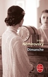 Irène Némirovsky - Dimanche - et autres nouvelles.