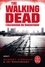 Jay Bonansinga et Robert Kirkman - Walking Dead Tome 1 : L'ascension du gouverneur.