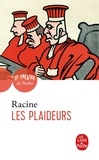 Jean Racine - Les plaideurs.