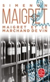 Georges Simenon - Maigret Et Le Marchand De Vin.