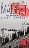 Georges Simenon - Maigret et l'affaire Nahour.