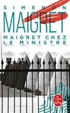 Georges Simenon - Maigret chez le ministre.