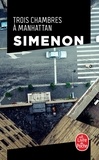 Georges Simenon - Trois chambres à Manhattan.