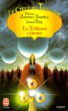 Julian May et Marion Zimmer Bradley - Le Cycle du Trillium N°  4 : Le Trillium céleste.