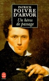 Patrick Poivre d'Arvor - Un Heros De Passage.