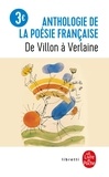  LGF - Anthologie de la poésie française - De Villon à Verlaine.