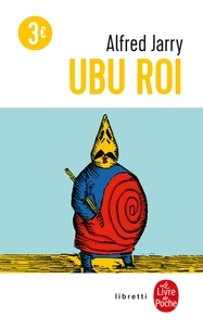 Alfred Jarry - Ubu roi.