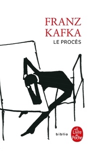 Franz Kafka - Le Proces.