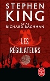 Richard Bachman - Les régulateurs.
