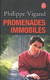 Philippe Vigand - Promenades Immobiles.